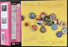 ホリー・モダル・ラウンダーズ　アレジド・イン・ゼア・オウン・タイム　紙ジャケ