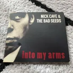Into My Arms ニック・ケイヴ・アンド・ザ・バッド・シーズ CD