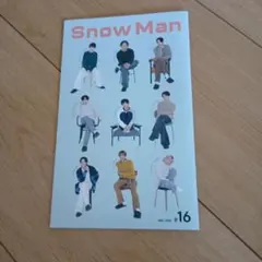 Snow Man #16 会報