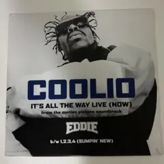 Coolio It's All The Way Live (Now) レコード