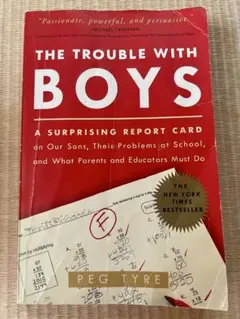 The Trouble with Boys - Peg Tyre