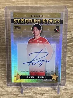 Topps Jリーグ 和泉竜司 直筆サインカード ラスナン