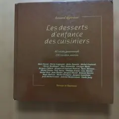 Les desserts d'enfance des cuisiniers