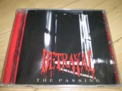Betrayal: The Passing CD