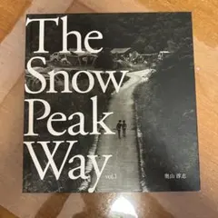 スノーピーク写真集　奥山淳志