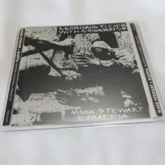 Mark Stewart +　Maffia
