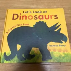 Let's Look at Dinosaurs 恐竜絵本　英語版