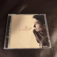 小林桂(kei kobayashi) So nice