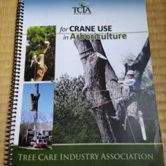 Practices for Crane Use in Arboriculture