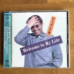 村上""ポンタ""秀一/Welcome To My Life