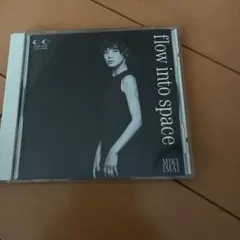 今井美樹 flow into space