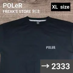 美品 POLeR FREAK'S STORE ポーラー ロゴ T シャツ XL