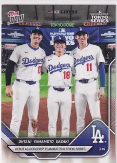 2025 TOPPS NOW 東京シリーズ 大谷翔平 山本由伸 佐々木朗希