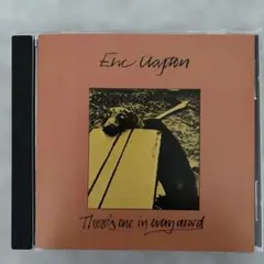 Eric Clapton There's One In Every Crowd