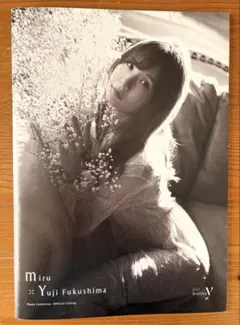 Miru × Yuji Fukushima 写真展公式カタログ