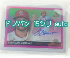 Brendan Donovan Chrome platinum auto 15