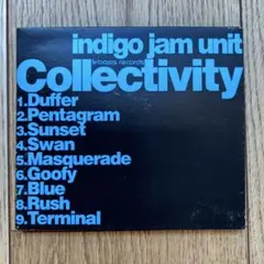indigo jam unit - Collectivity