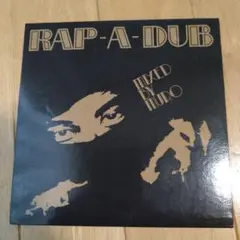 「RAP A DUB」MIXED BY MURO