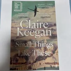 Small Things Like These Claire Keegan