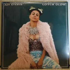 【新品未開封】Adi Oasis / Lotus Glow レコードのサムネイル