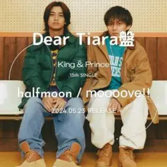 King&Prince 「halfmoon!!/moooove!!」ティアラ盤