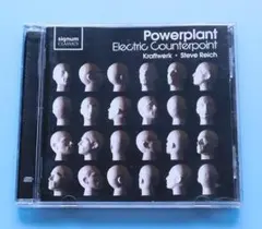 CD パワープラント / Electric Counterpoint
