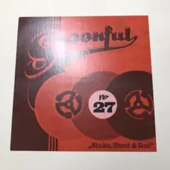 Spoonful No. 27 "Shake, Shout & Soul"