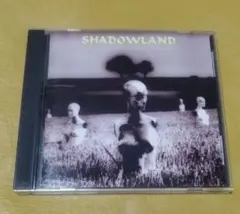SHADOWLAND / Through the Looking Glass