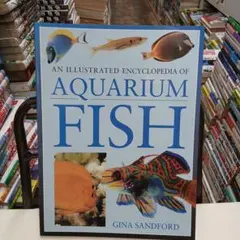 Illustrated EncyclopediaAquarium Fish