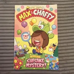 Max & Chaffy: The Great Cupcake Mystery!