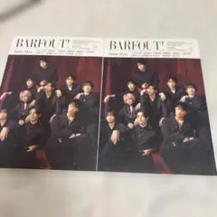 BARFOUT! Snow Man表紙のもの
