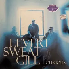 Levert Sweat Gill - Curious　12inch