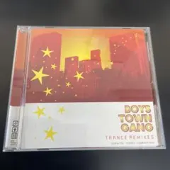 BOY'S TOWN GANG TRANCE REMIXES