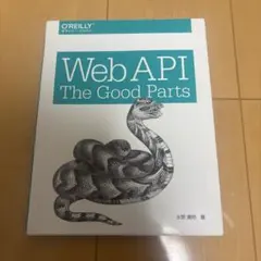 Web API: The Good Parts