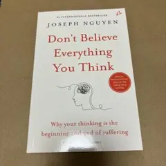 Don't Believe Everything You Think 洋書