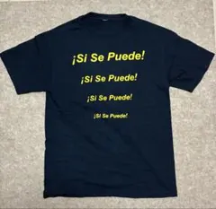 US古着 デザイン◎ Si Se Puede メッセージ系 スペイン語 Tシャツ