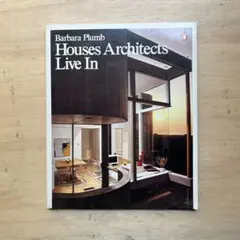 Houses Architects Live In