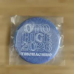 OTOHIGE 2026 TIMEMACHINE 缶バッジ