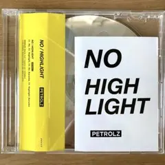 NO / HIGHLIGHT PETROLZ