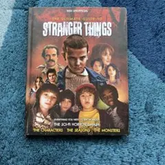 The Ultimate Guide to Stranger Things