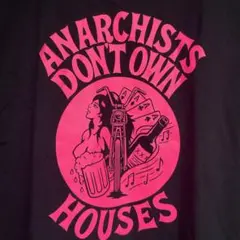 ANARCHISTS DON'T OWN HOUSESのサムネイル