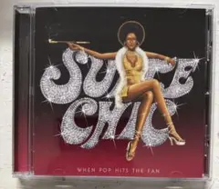 SUITE CHIC/WHEN POP HITS THE FAN