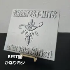 La'cryma Christi　GREATEST-HITS