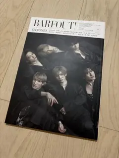 BARFOUT! バァフアウト! 2023年7月号 SixTONES