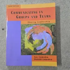 Communicating in Groups and Teams 第三版