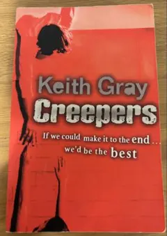 Creepers ジェイミーが消えた庭　Keith Gray 洋書