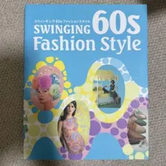 SWINGING 60s Fashion Style 写真集