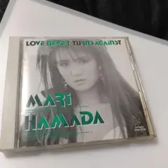 浜田麻里　LOVE NEVER TURNS AGAINSTのサムネイル
