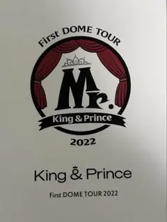 King & Prince First DOME TOUR 2022 ～Mr.～ - メルカリ