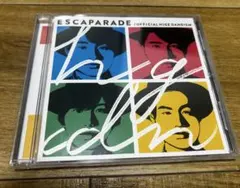 ESCAPARADE / Official HIGE DANDism